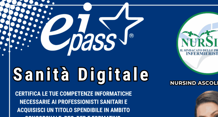 CONVENZIONE NAZIONALE EIPASS: NUOVA OFFERTA PER IL 2024 IN COLLABORAZIONE CON NURSIND ASCOLI PICENO